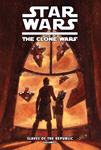The Clone Wars: Slaves of the Republic Vol. 1: The Mystery of Kiros