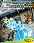 Second Adventure: Chasing Whales aboard the Charles W. Morgan