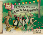 Lena and the Lady's Slippers: A Story About Minnesota